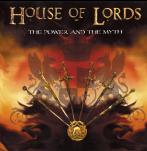 Review: House Of Lords - The Power And The Myth