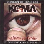 Review: Koma - Sinónimo De Ofender