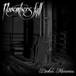 Novembers Fall: Broken Memories