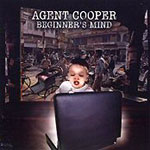 Agent Cooper:  Beginner´s Mind