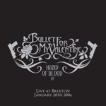 Review: Bullet For My Valentine - Hand Of Blood (EP)