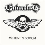 Review: Entombed - When In Sodom (EP)