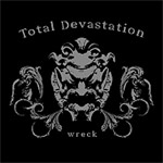 Review: Total Devastation - Wreck