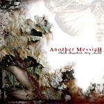 Review: Another Messiah - Dark Dreams My Child