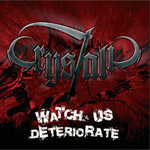 Review: Crystalic - Watch Us Deteriorate