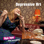 Review: Depressive Art - Bye Bye Dear Everything