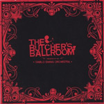 Review: Diablo Swing Orchestra - The Butcher´s Ballroom