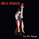 Review: Marco Mendoza - Live For Tomorrow