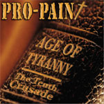 Review: Pro-Pain - Age Of Tyranny / The Tenth Crusade