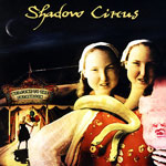 Review: Shadow Circus - Welcome To The Freakroom