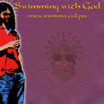 Review: Swimming With God - -Mea Minima Culpa-