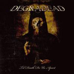 Review: Degradead - Til Death Do Us Apart