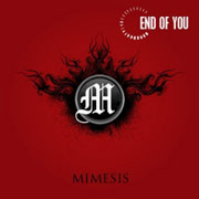 Review: End Of You - Mimesis