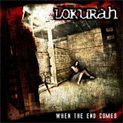 Lokurah: When The End Comes