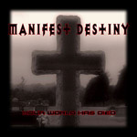 Review: Manifest Destiny - Your World Has Died