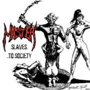 Review: Master - Slaves To Society