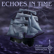 Review: Port Mahadia - Echoes In Time