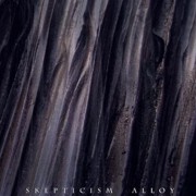 Review: Skepticism - Alloy