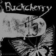 Review: Buckcherry - 15/Black Butterfly - European Exclusive Version