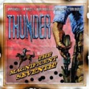 Review: Thunder - The Magnificent Seventh