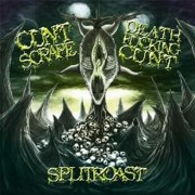 Review: Cuntscrape / Death Fucking Cunt - Split Roast