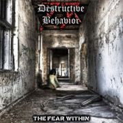 Review: Destructive Behavior - The Fear Within