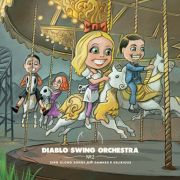 Review: Diablo Swing Orchestra - No. 2: Sing Along Songs for the Damned & Delirious