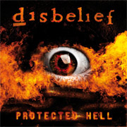 Review: Disbelief - Protected Hell