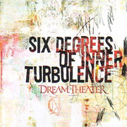 Review: Dream Theater - Six Degrees Of Inner Turbulence