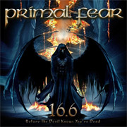 Review: Primal Fear - 16.6 (Before The Devil Knows You’re Dead)