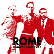 Review: Rome - Flowers From Exile