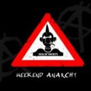 Review: Sick Of Society - Weekend Anarchy