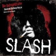 Review: Slash - Die Autobiografie (mit Anthony Bozza)