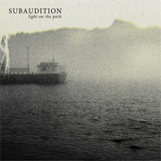 Review: Subaudition - Light On The Path