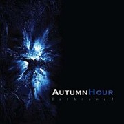 Review: Autumn Hour - Dethroned