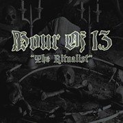 Review: Hour Of 13 - The Ritualist