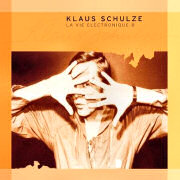 Klaus Schulze: La Vie Electronique 8