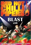 DVD/Blu-ray-Review: Red Hot Chilli Pipers - Blast Live (DVD)