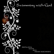 Review: Swimming With God - Reptoids, Gods And Mean Machines