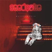 Review: Seedcake - Melancholia