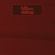 At The Soundawn: Shifting