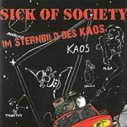 Review: Sick Of Society - Im Sternbild des Kaos