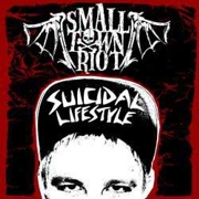 Review: Small Town Riot - Suicidal Lifestyle