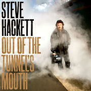 Review: Steve Hackett - Out Of The Tunnel’s Mouth