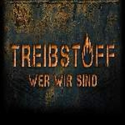 Review: Treibstoff - Wer wir sind (EP)