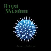 Review: Angst Skvadron - Sweet Poison