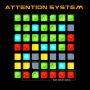 Review: Attention System - Wait For My Signal