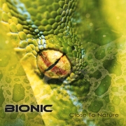 Review: Bionic - Close To Nature