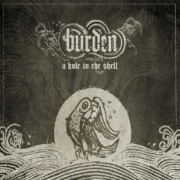 Review: Burden - A Hole In The Shell