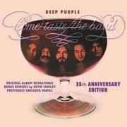 Review: Deep Purple - Come Taste The Band - 35th Anniversary Edition